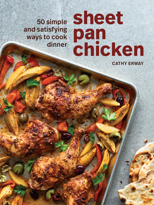 Title details for Sheet Pan Chicken by Cathy Erway - Wait list
